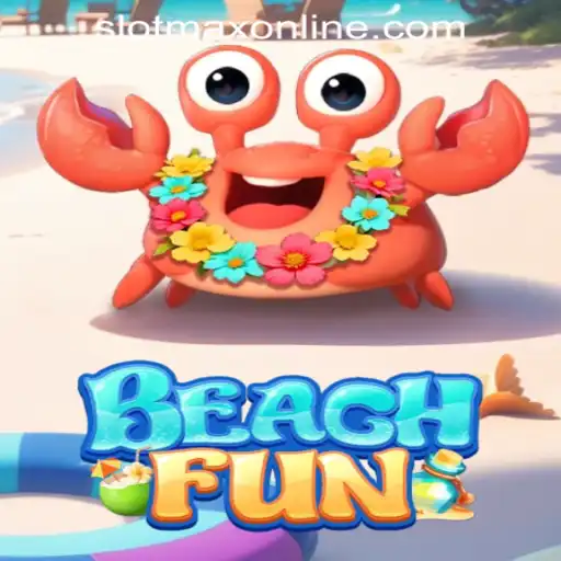 Dive into BeachFun: The Thrilling World of SLOT MAX
