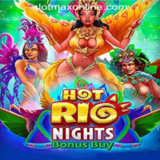 Discover the Excitement of HotRioNightsBonusBuy Slot Game