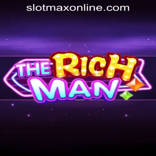 TheRichMan: Mastering the Art of Wealth in SLOT MAX